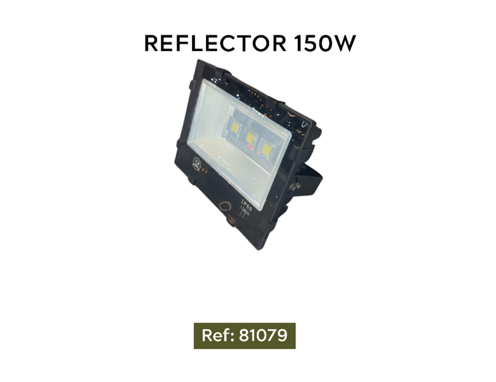 REFLECTOR 150W
