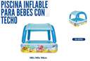 PISCINA INFLABLE PARA BEBES CON TECHO 140*140*114CM